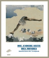 Die andere Seite des Mondes. Künstlerinnen der Avantgarde, Kunstsammlung Nordrhein-Westfalen, Susanne Meyer-Büser (Hg.), 288 Seiten, 27,0 x 23,0 cm, Hardcover, 39,95 €  [D] / 53,90 sFr., ISBN 978-3-8321-9391-1, DuMont Buchverlag