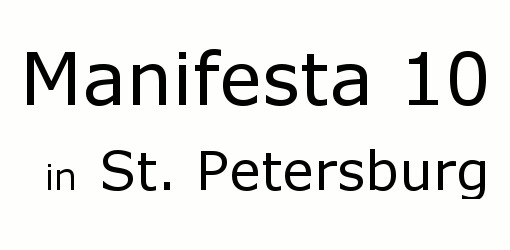Manifesta 10 in St. Petersburg 2014