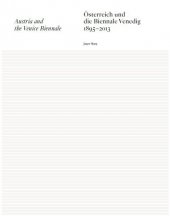 Jasper Sharp (Hg.), Österreich und die Biennale Venedig 1895–2013 / Austria and the Venice Biennale 1895–2013, Verlag für moderne Kunst, Nürnberg 2013.
