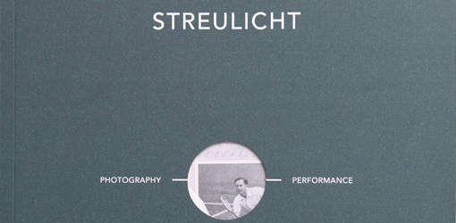 Streulicht. Magazin für Fotografie und Artverwandtes, Nr. 1° Photography - Performance, 31. Oktober 2012, Detail vom Cover.
