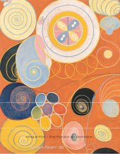 Hilma af Klint. Eine Pionierin der Abstraktion, Hrsg. Iris Müller-Westermann, Moderna Museet, Stockholm, Hatje Cantz.