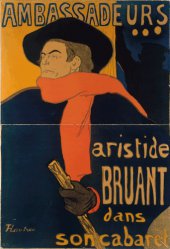 Henri de Toulouse-Lautrec, Ambassadeurs, Aristide Bruant dans son cabaret, 1892, Farblithografie (Plakat), 135 x 93,5 cm. © Kunsthalle Bremen – Der Kunstverein in Bremen. Foto: L. Lohrich.