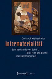 Christoph Kleinschmidt Intermaterialität