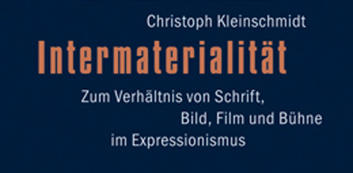 Christoph Kleinschmidt: Intermaterialität